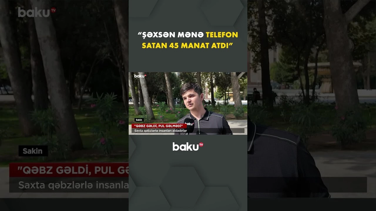 Sakinləri görün necə aldadırlar - Baku TV