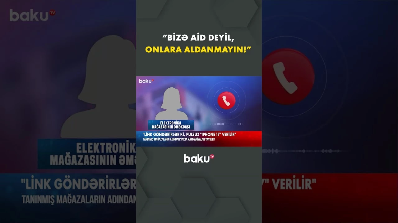 Bu linklərə daxil olmayın, yoxsa... - Baku TV