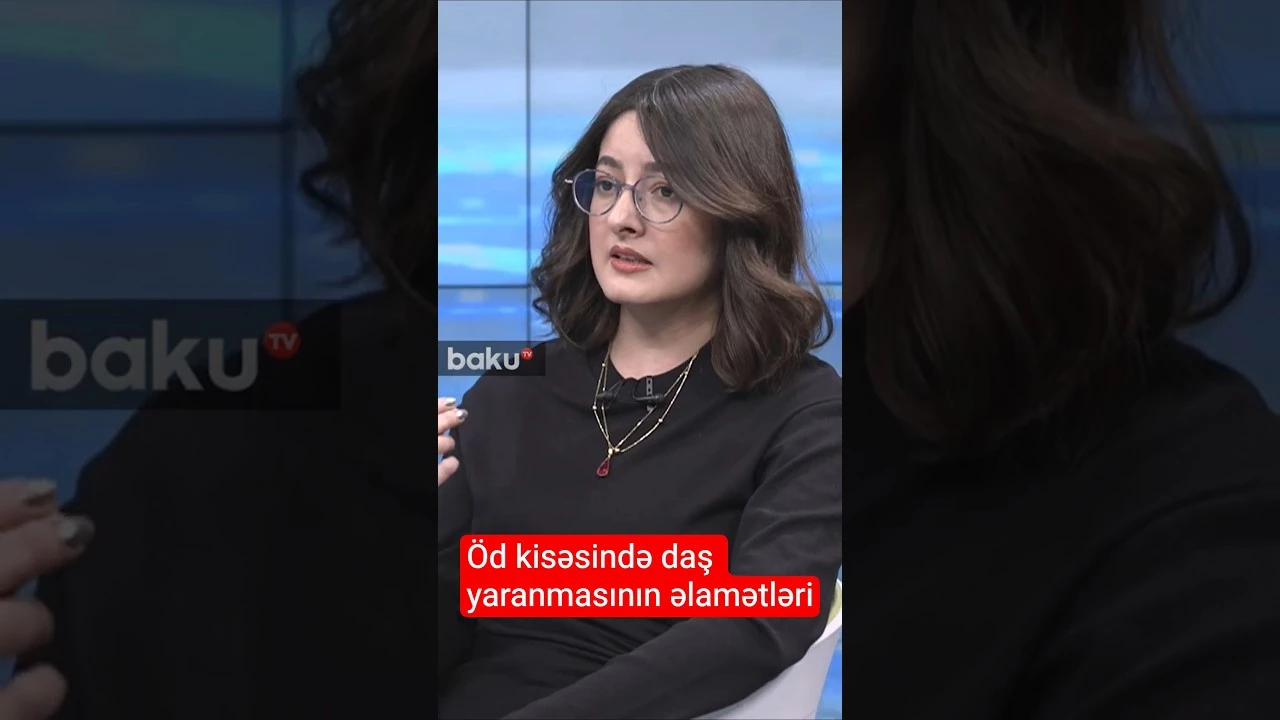 Öd kisəsində daş yaranmasının əlamətləri - Baku TV