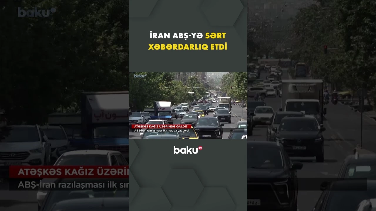 İran ABŞ-yə mümkün nəticələrlə bağlı sərt xəbərdarlıq etdi - Baku TV