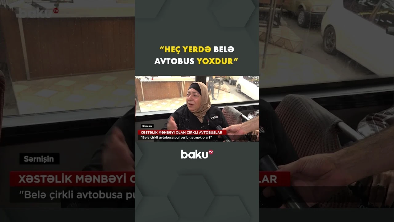 "Heç yerdə belə avtobus yoxdur" - Baku TV