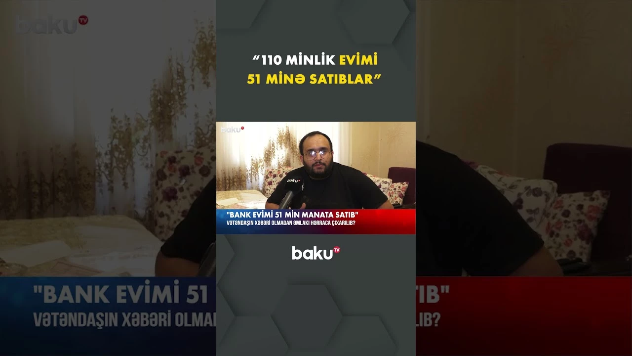 Əmlak sahibinin məlumatı olmadan evin satışa çıxarılması qalmaqal yaradıb - Baku TV