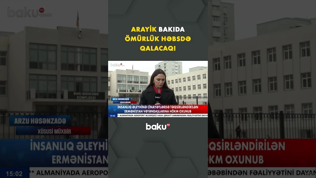 Arayik və digərlərinə ömürlük həbs cəzası verildi | Bakı Hərbi Məhkəməsində hökm - Baku TV