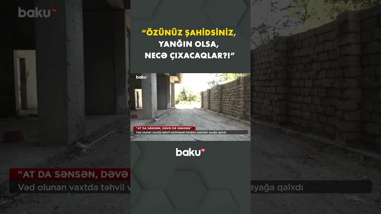 Sakinlərin şikayəti cavabsız qalır - Baku TV