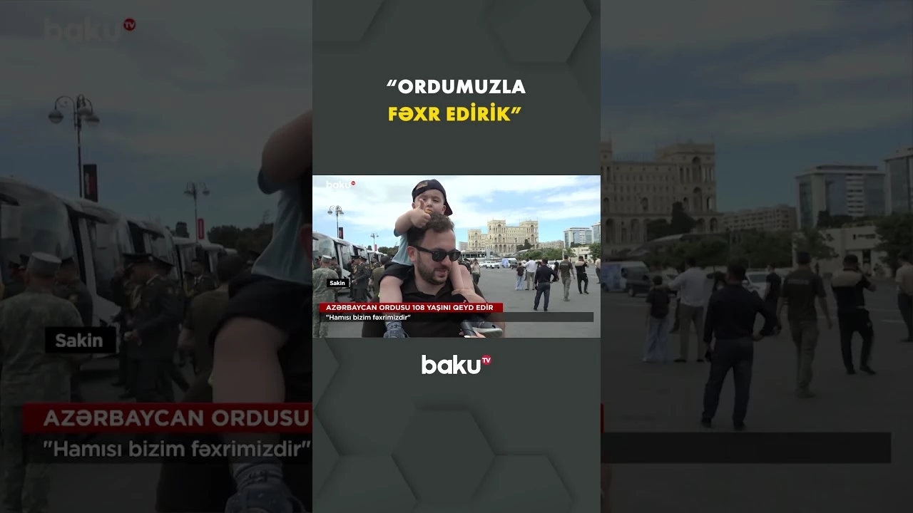 Ordumuzun şanlı keçmişi və 108 illiyi təntənə ilə qeyd edilib - Baku TV