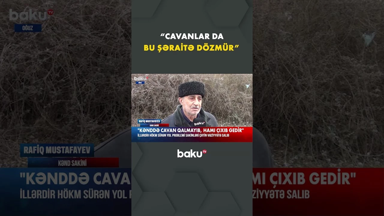 Gənclərin tərk etməyə məcbur olduğu kənd - Baku TV