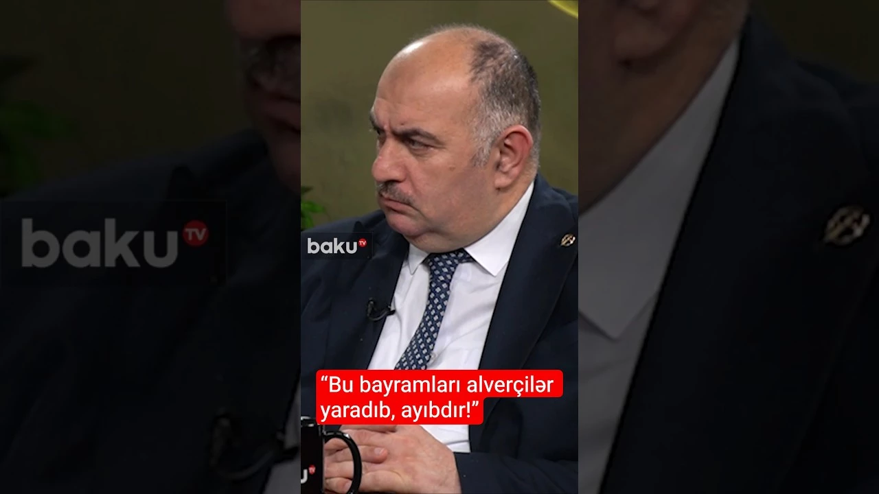 “Bu bayramları alverçilər yaradıb, ayıbdır!” - Baku TV