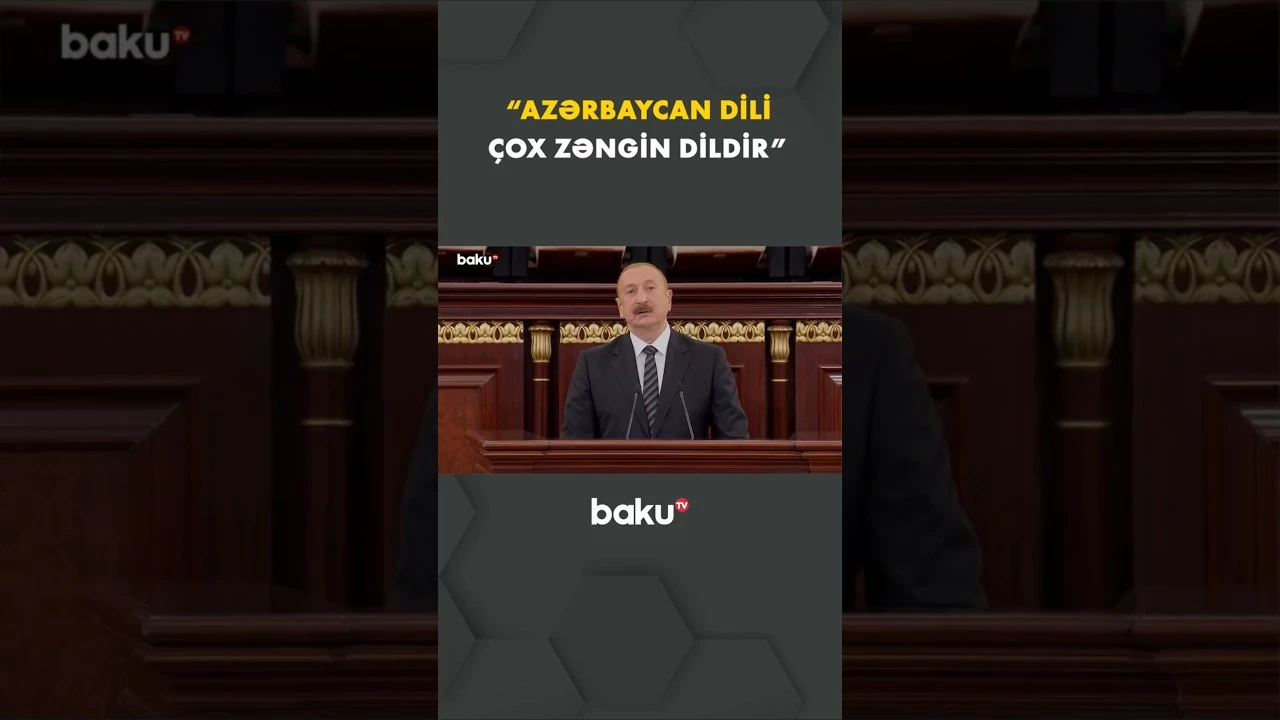 "Azərbaycan dili  çox zəngin dildir" | Prezident İlham Əliyev - Baku TV
