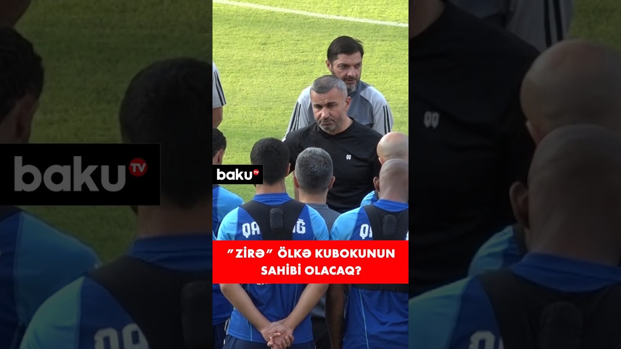 “Zirə” Azərbaycan kubokunun finalında “Qarabağ”a qarşı
