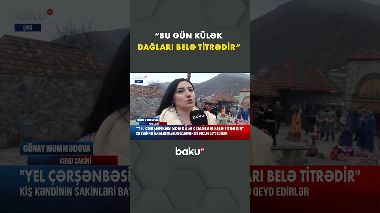 Kiş sakinlərinin özünəməxsus bayram adətləri - Baku TV