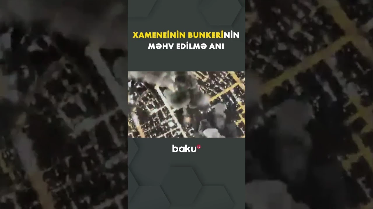 İsrail Ordusu Xameneinin bunkerinin məhv edildiyini elan edib - Baku TV
