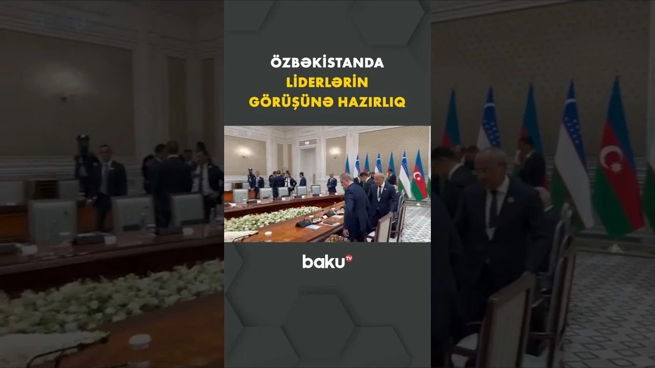 Azərbaycan və Özbəkistan Prezidentlərinin görüşünə nümayəndə heyətlərinin hazırlıq görüntüləri
