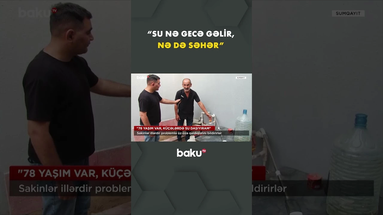 Sakinlərin su problemi niyə həll olunmur? - Baku TV