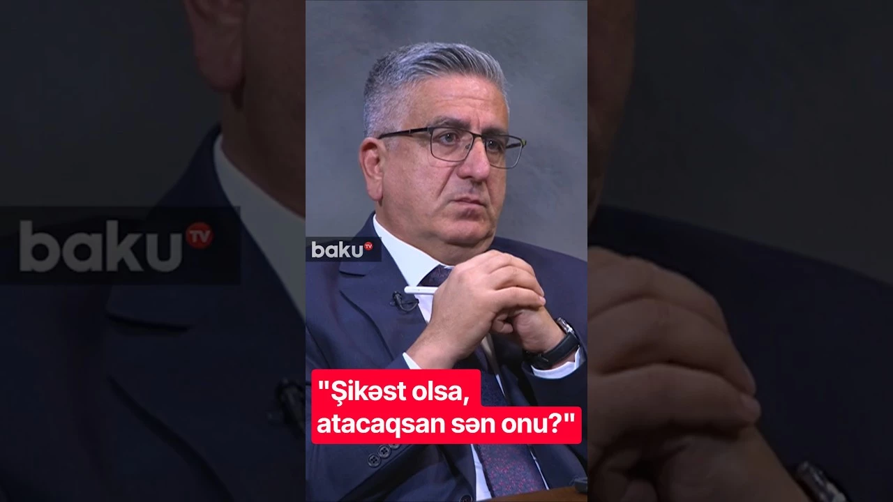 "Şikəst olsa, atacaqsan sən onu?" - Baku TV