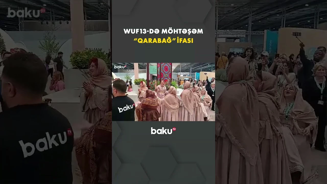WUF13-də möhtəşəm "Qarabağ" ifası - Baku TV