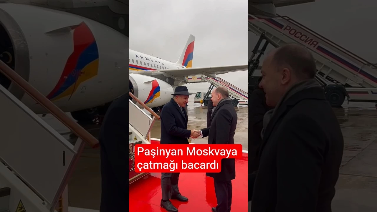 Paşinyan Moskvaya çatmağı bacardı - Baku TV