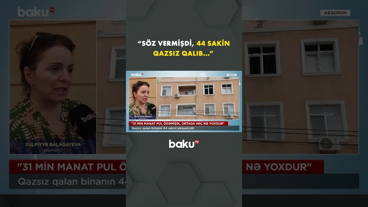 Sakinlər çıxılmaz duruma düşdü - Baku TV