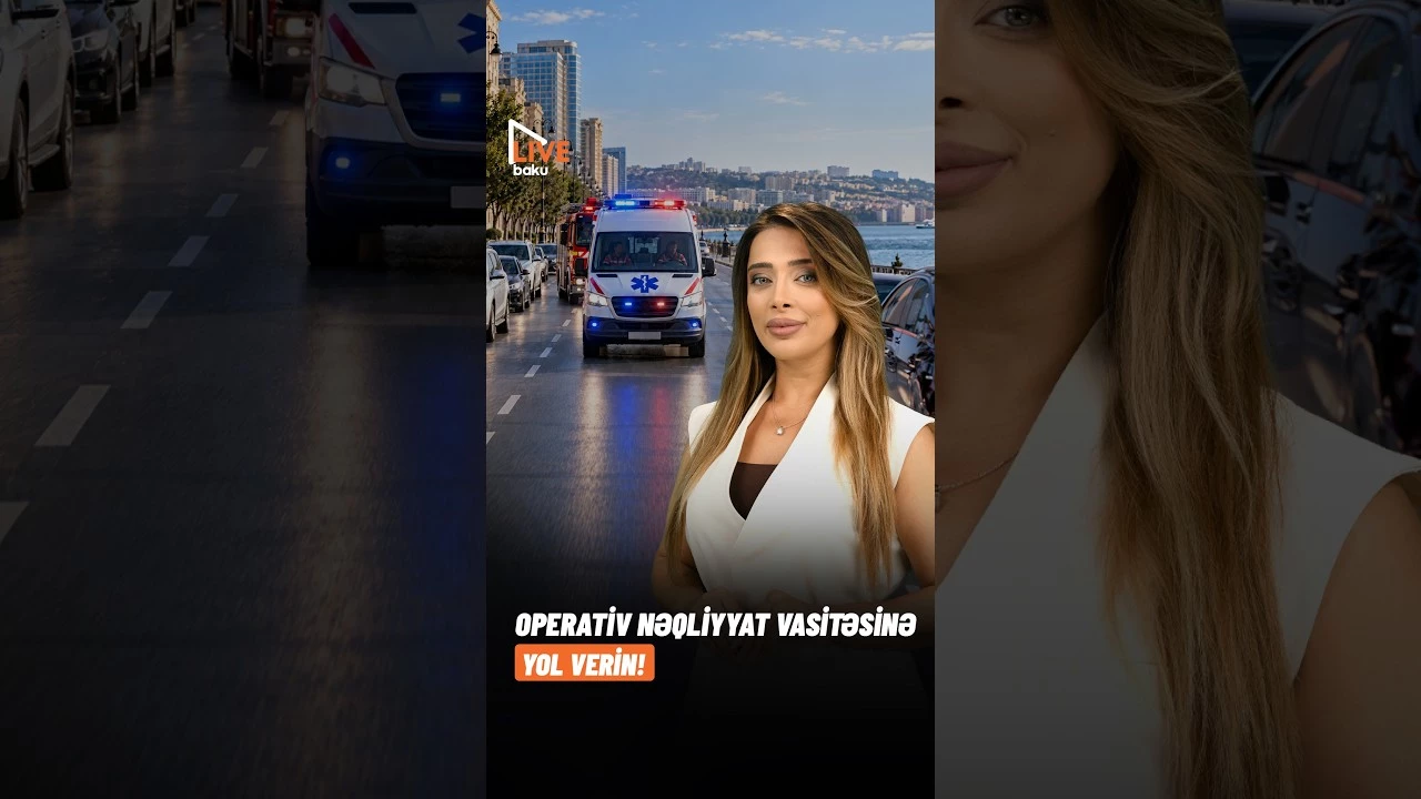 Operativ nəqliyyat vasitəsinə yol verin! - Baku TV