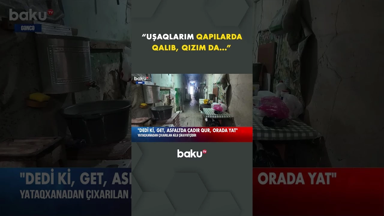 Yataqxanadan çıxarılan qadın şikayətləndi - Baku TV