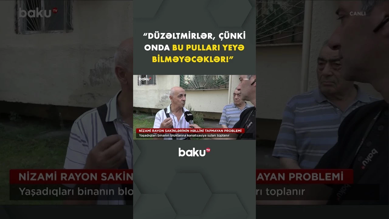 Nizami rayonunda sakinlər kanalizasiya sularından bezib - Baku TV