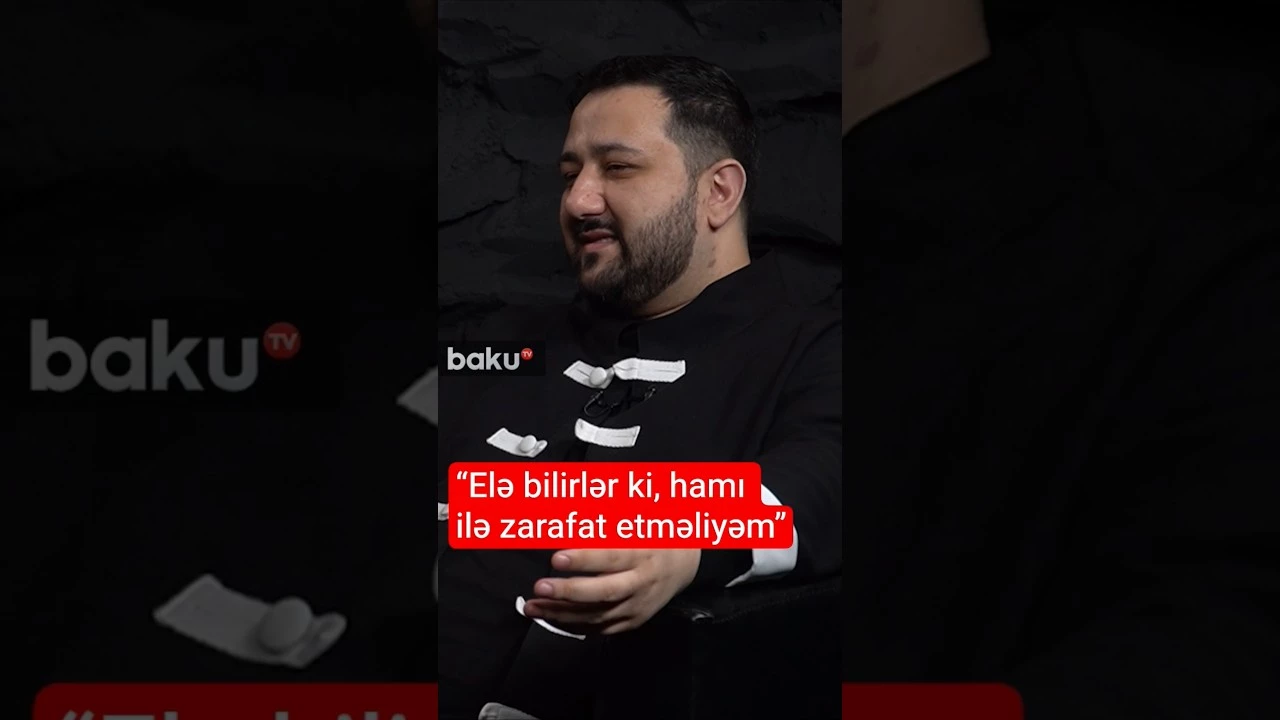 “Elə bilirlər ki, hamı ilə zarafat etməliyəm” - Baku TV