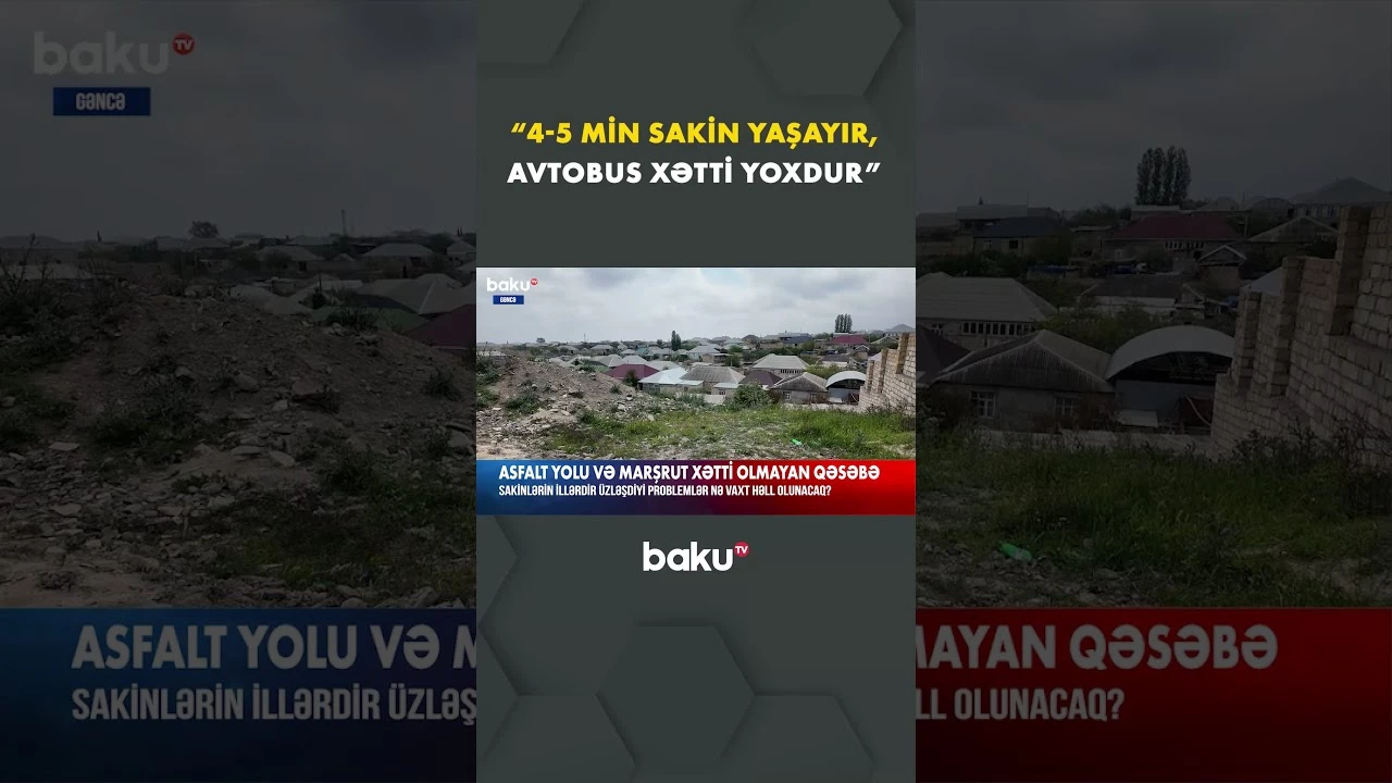 Gəncəlilər dərdini Baku TV-yə danışdı - Baku TV