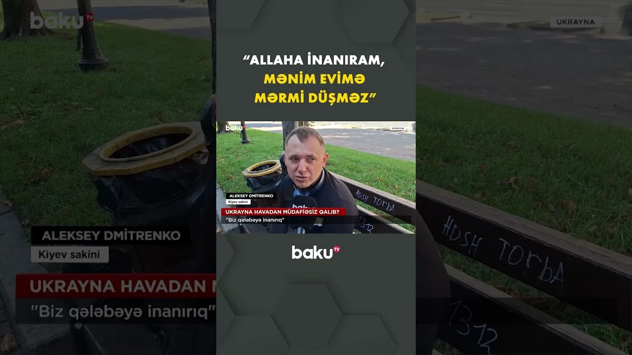Kiyev sakinindən Baku TV-yə açıqlama - Baku TV