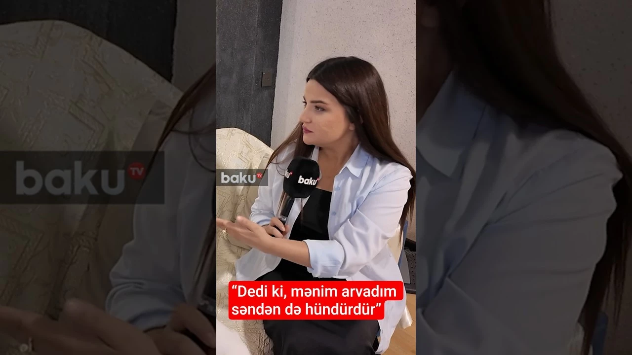 “Dedi ki, mənim arvadım səndən də hündürdür” - Baku TV