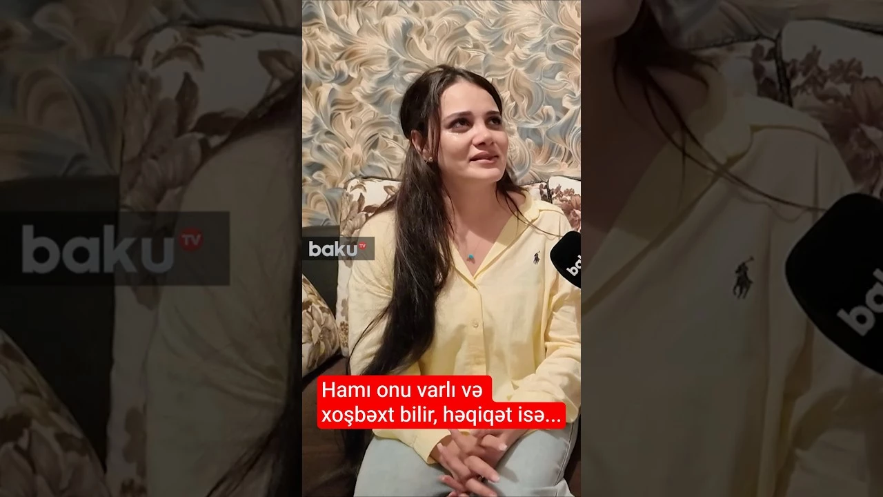 Hamı onu varlı və xoşbəxt bilir, həqiqət isə... - Baku TV