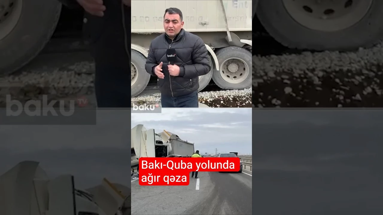 Bakı-Quba yolunda dəhşətə gətirən hadisə yaşandı - Baku TV