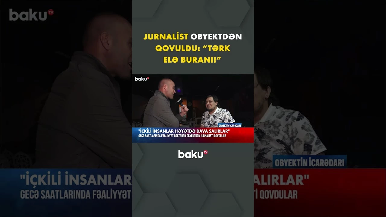 Sakinləri boğaza yığan obyektin sahibi jurnalisti qovdu - Baku TV