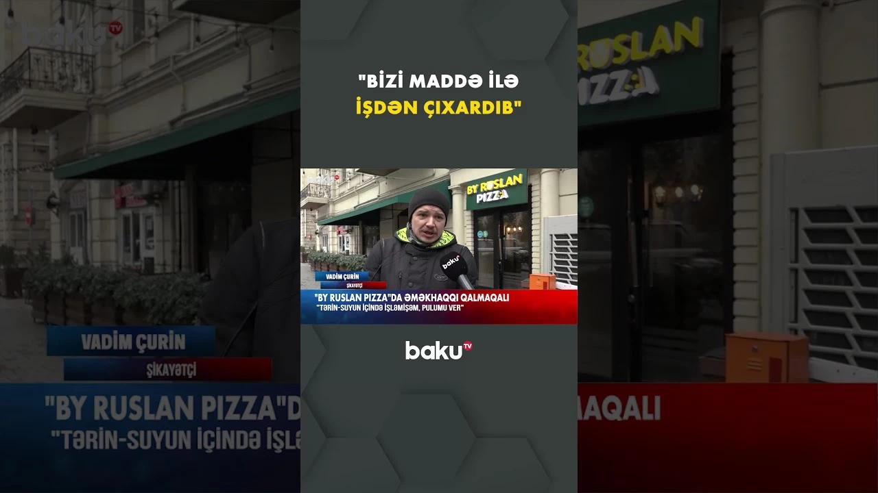 Pizza restoranında işçilər niyə işdən çıxarılıb? - Baku TV