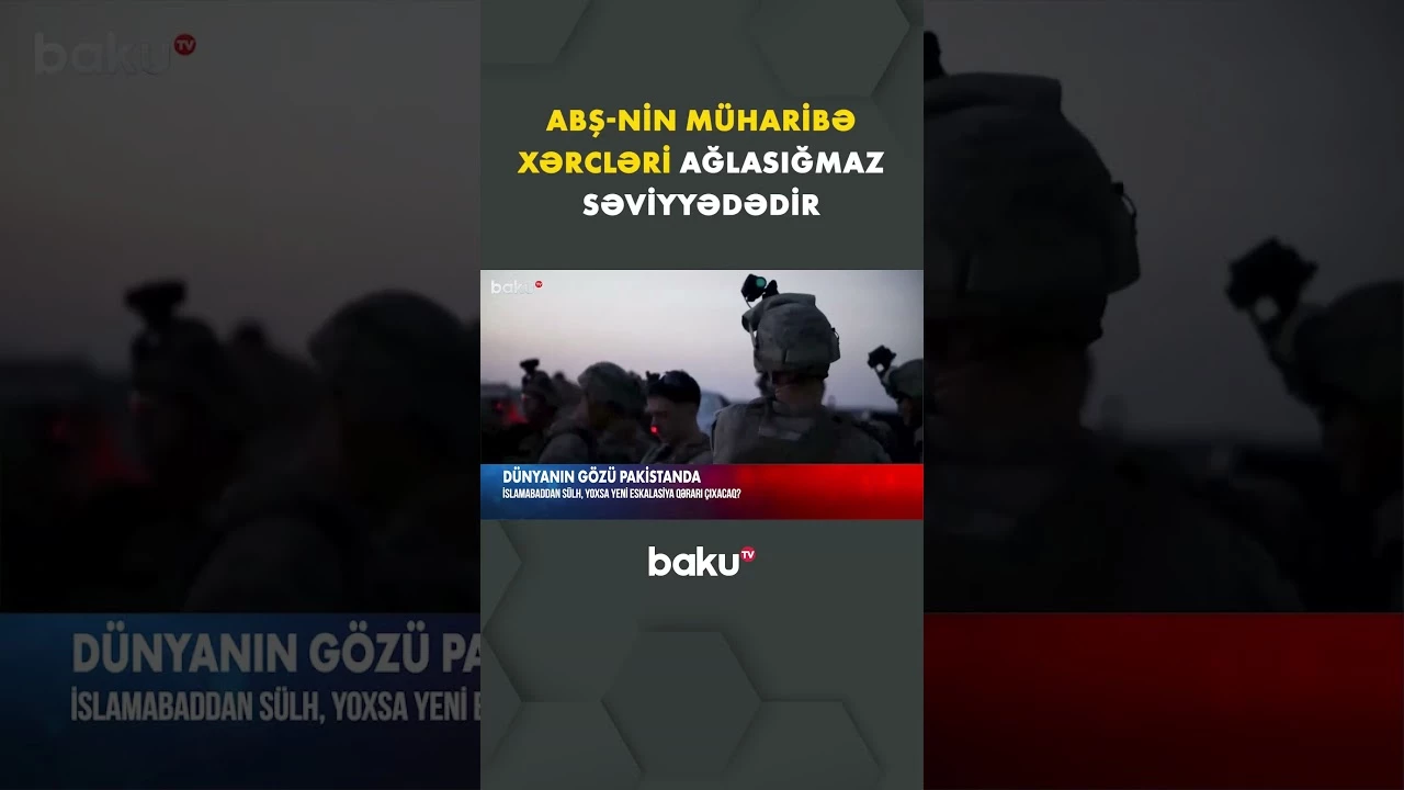 ABŞ-nin müharibə xərcləri daha da artır - Baku TV