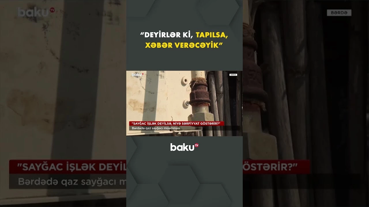 Sakinlər qaz sayğacından şikayətçidir - Baku TV