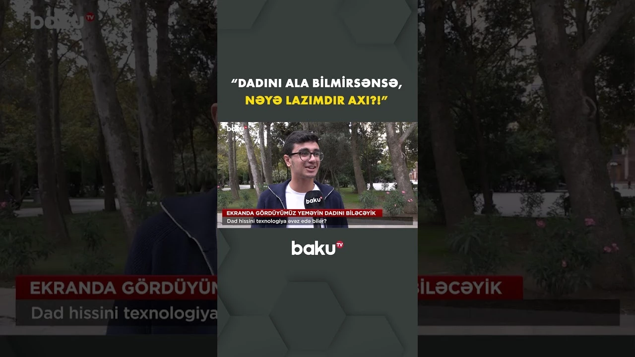 Dad hissini texnologiya əvəz edə bilər? - Baku TV