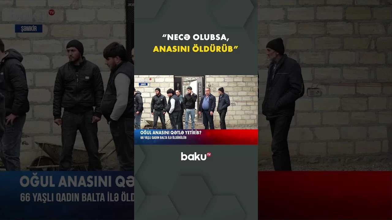 Anasını öldürən şəxs sonra da özünü yandıraraq öldürüb - Baku TV