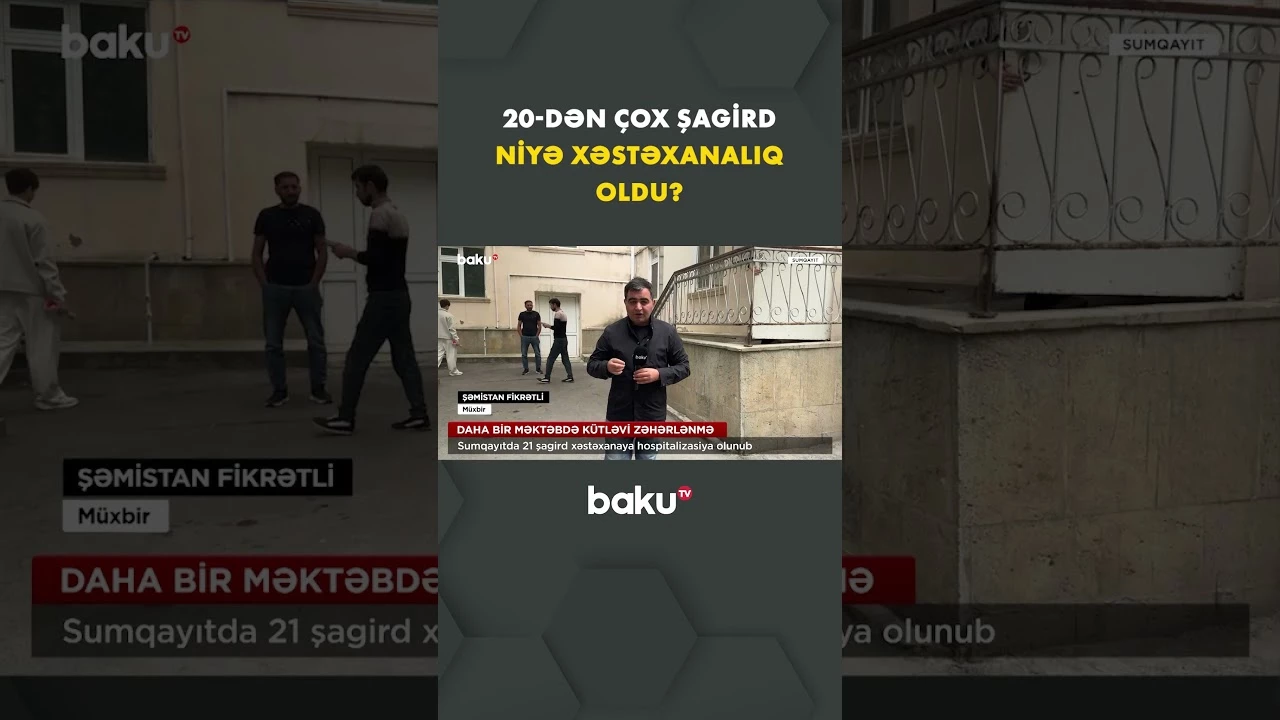 Sumqayıt məktəbində şagirdlər dəhşət yaşadı - Baku TV