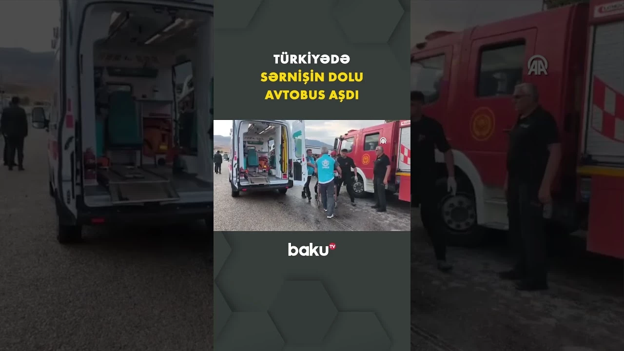 Türkiyədə sərnişin avtobusu aşdı | 41 nəfər... - Baku TV
