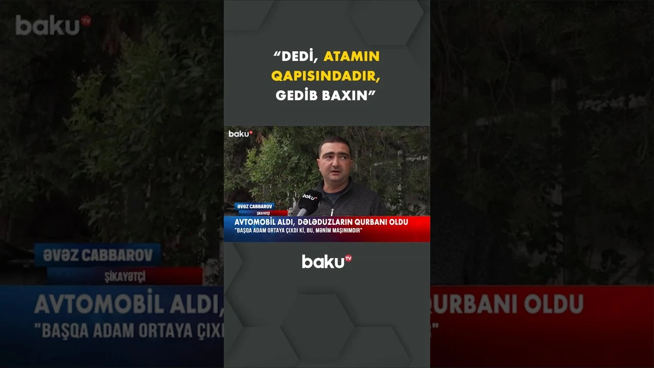 Maşın arzusu dələduzluqla bitdi - Baku TV