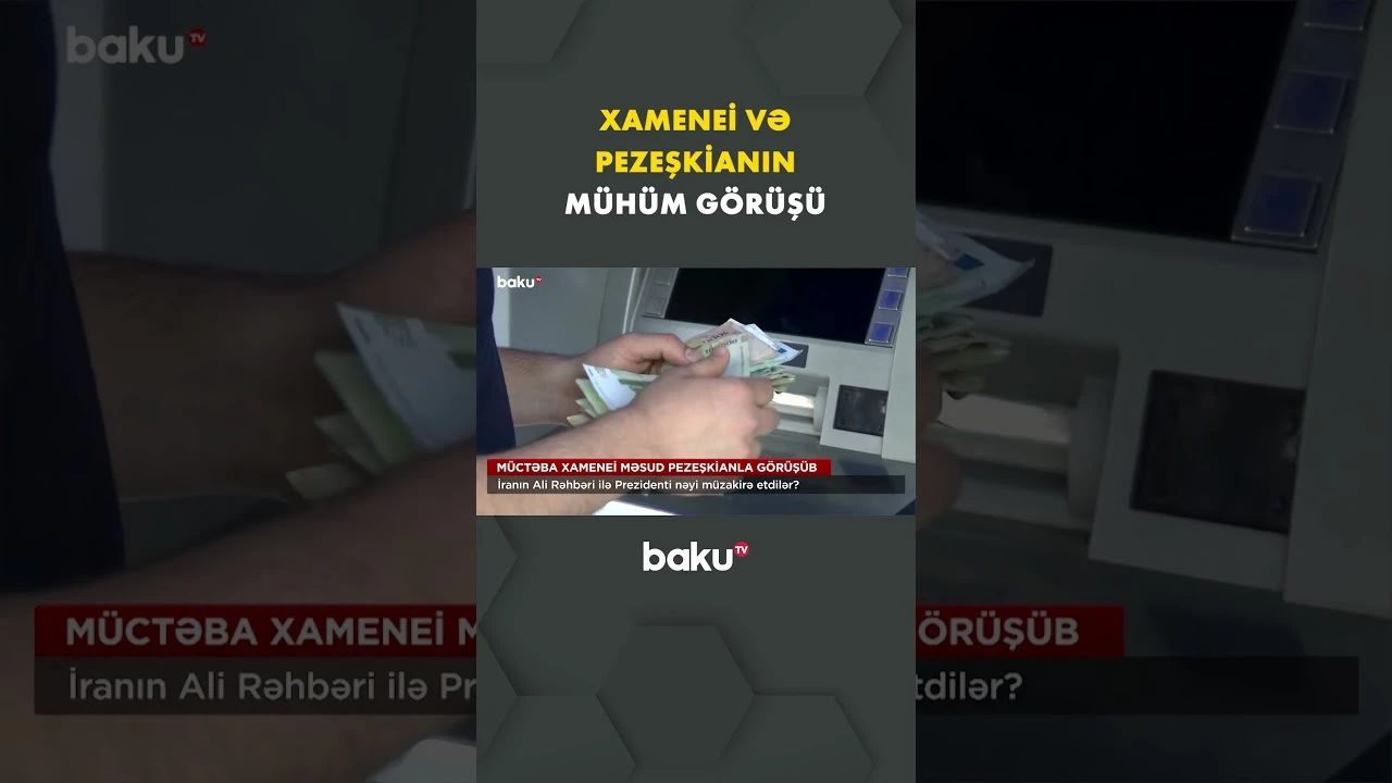 Xamenei Pezeşkianla görüşdə bir araya gəlib - Baku TV
