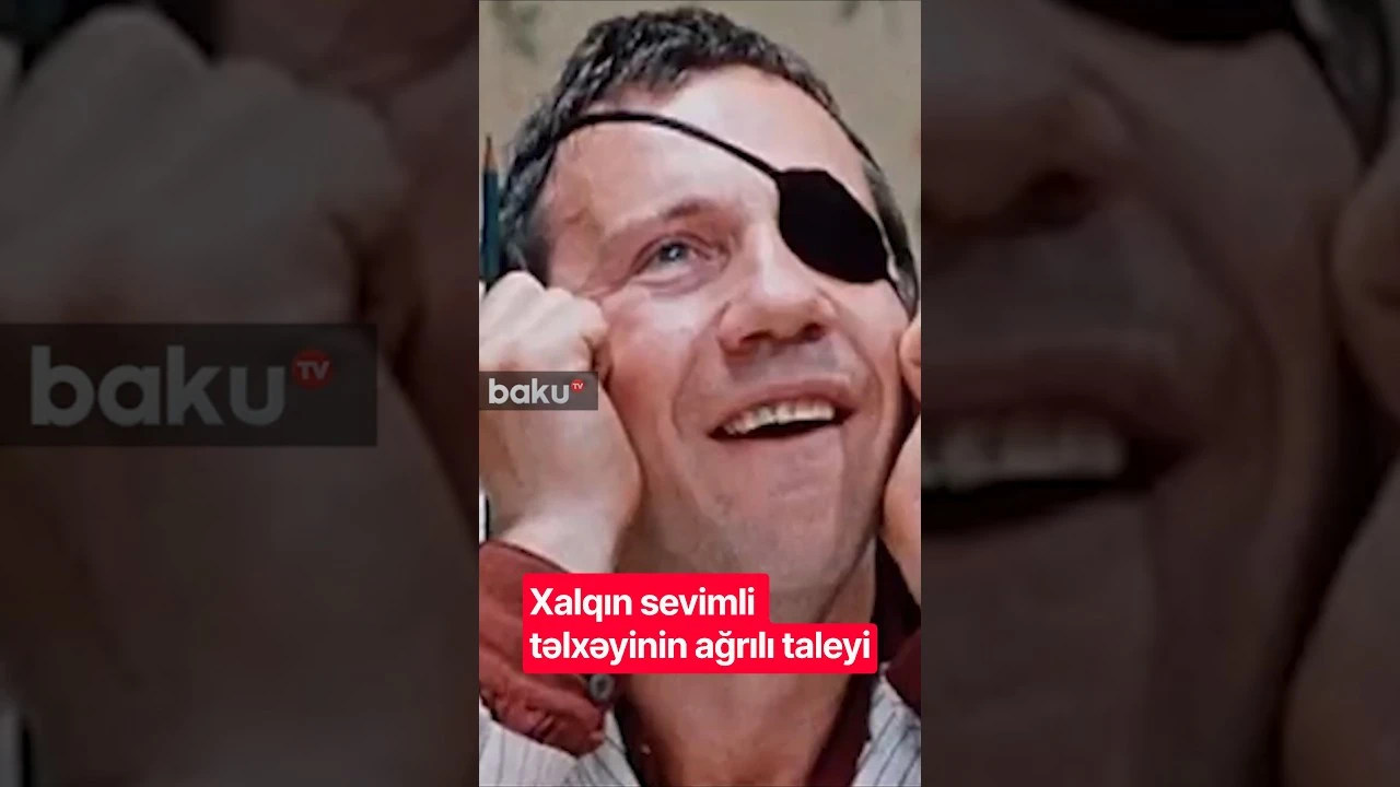 Xalqın sevimli təlxəyinin ağrılı taleyi - Baku TV