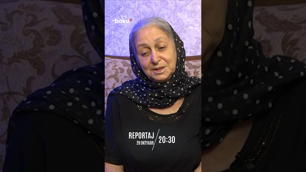"2-ci dəfədir övlad acısı yaşayıram, çox ağırdır" - Baku TV