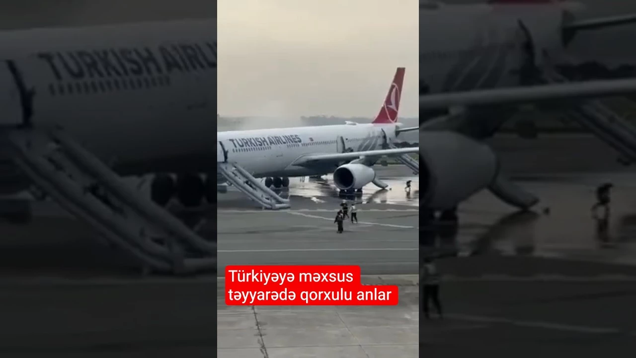 Nepalda Türkiyə Hava Yollarına məxsus təyyarədə yanğın oldu - Baku TV