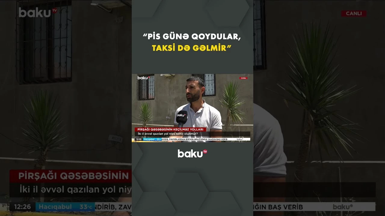 Pirşağıda həll edilməyən məsələ - Baku TV