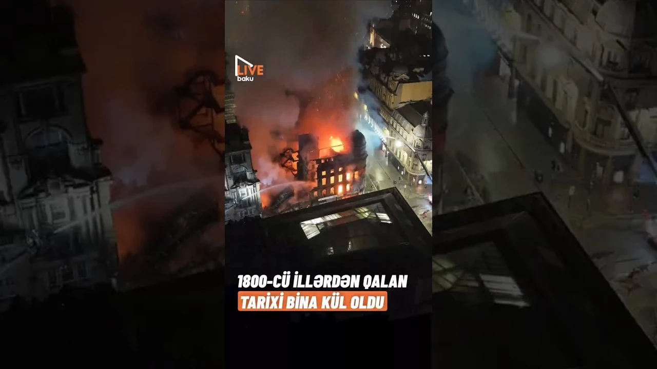 1800-cü illərdən qalan tarixi bina kül oldu - Baku TV