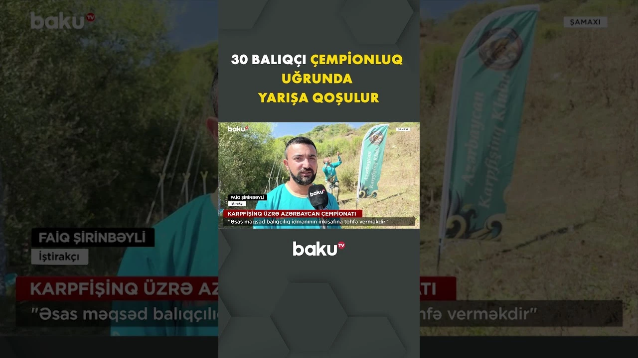 Azərbaycanda ilk dəfə balıqtutma üzrə çempionat keçirilir - Baku TV