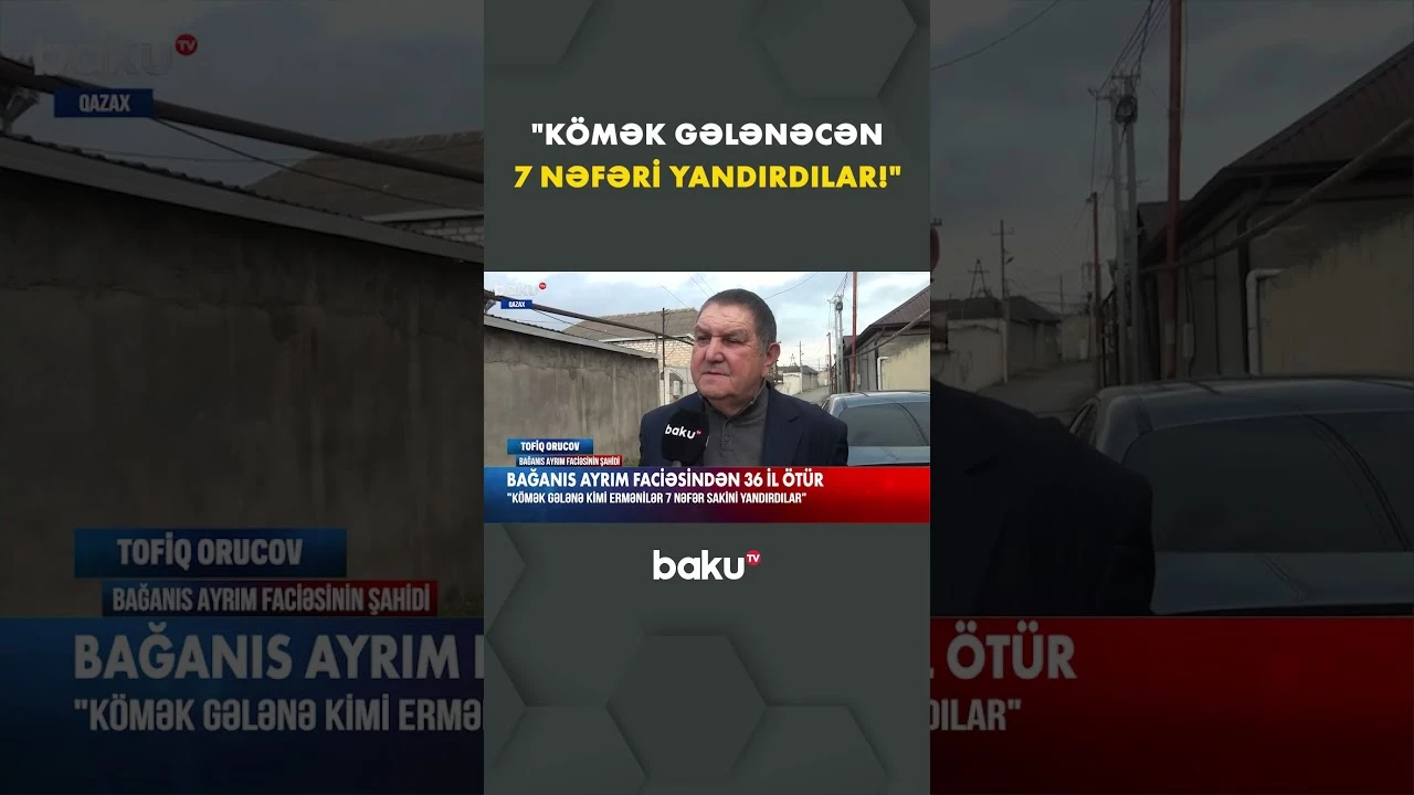 Bağanıs Ayrım faciəsi barədə şok açıqlama - Baku TV