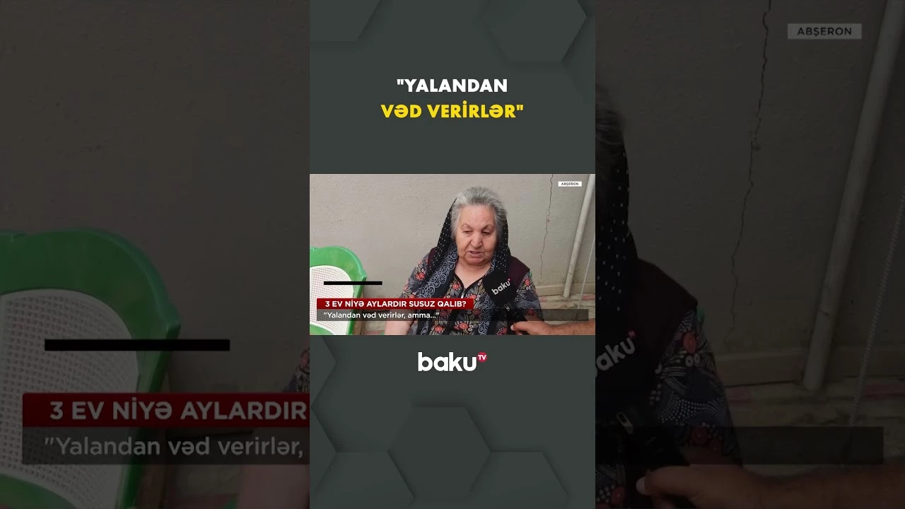 Susuzluqdan əziyyət çəkən sakinlər problemlərinin həllini gözləyir - Baku TV