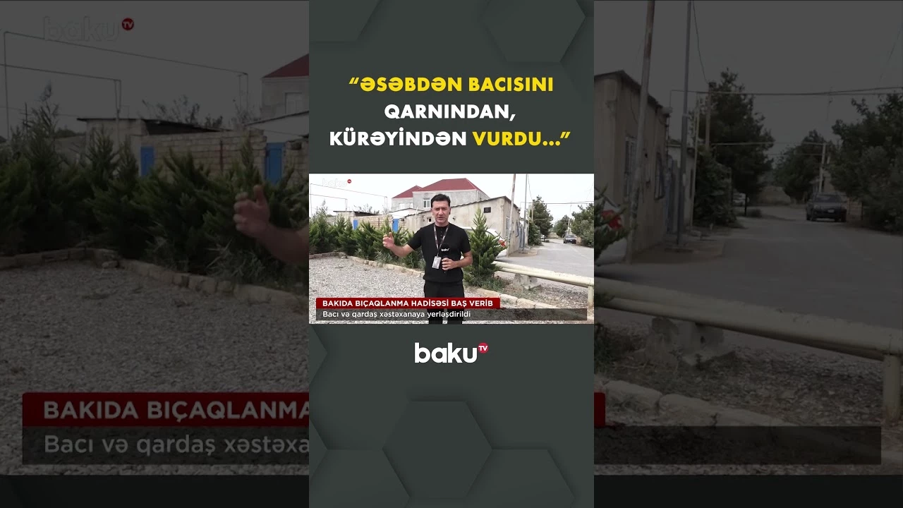 Bakıda qorxunc hadisə - Baku TV