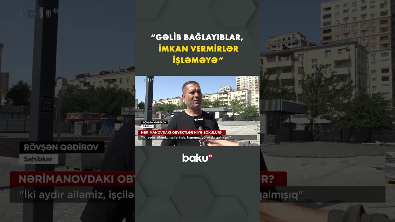 Sahibkar problemli məsələdən danışdı - Baku TV